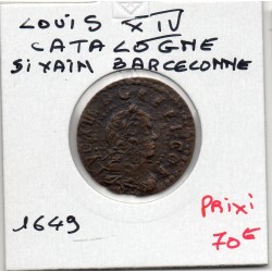 Sizain de Catalogne, Barcelonne 1649 Louis XIV pièce de monnaie royale