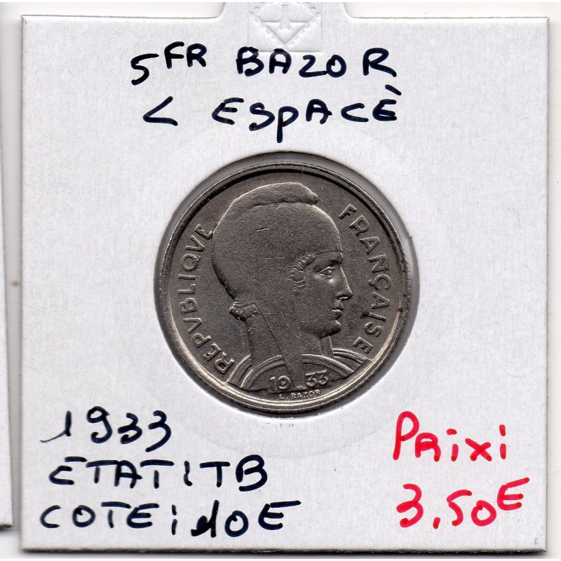 5 francs Bédoucette Bazor 1933 L espacé TTB, France pièce de monnaie