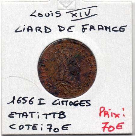 Liard de France 1656 I Limoge TTB Louis XIV pièce de monnaie royale