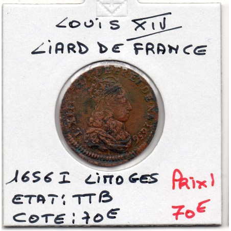 Liard de France 1656 I Limoge TTB Louis XIV pièce de monnaie royale