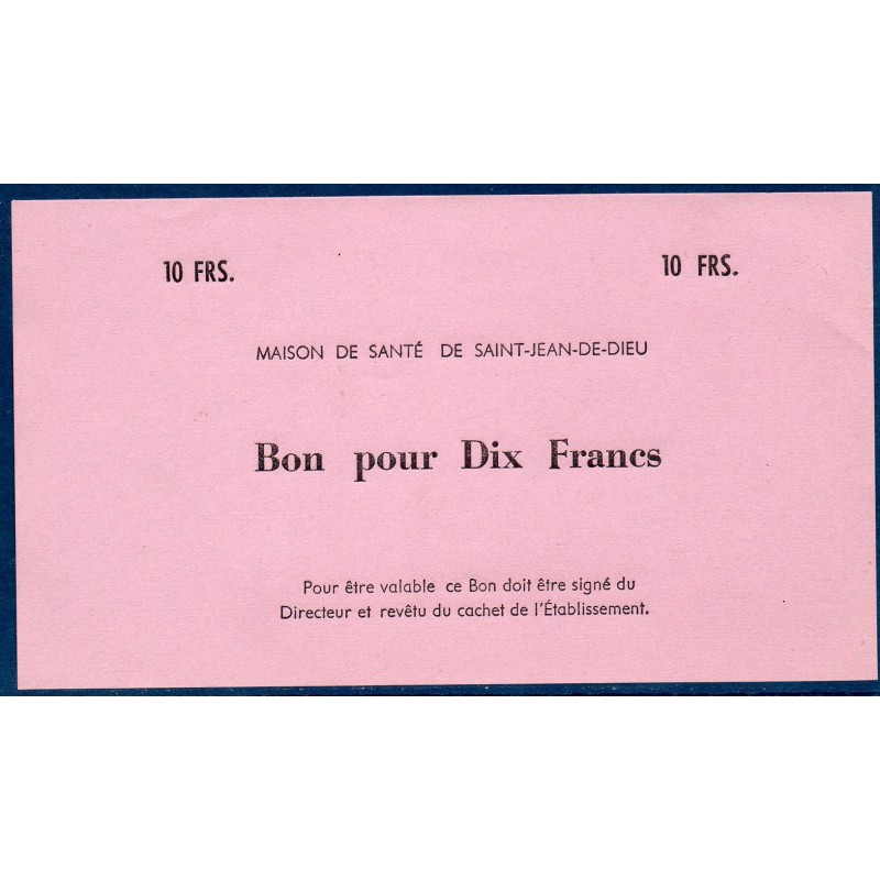 Maison de santé de Saint-Jean de Dieu 10 francs neuf 1920 Bon billet