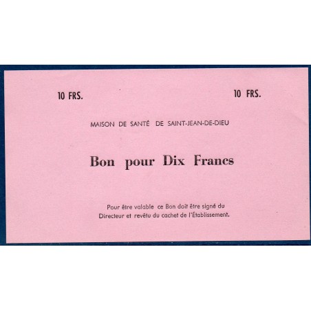 Maison de santé de Saint-Jean de Dieu 10 francs neuf 1920 Bon billet