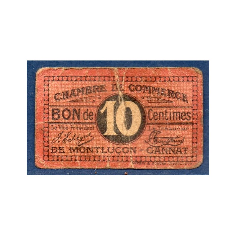 Montluçon Gannat 10 Centimes TB ND Pirot 84.67 Billet de la chambre de Commerce