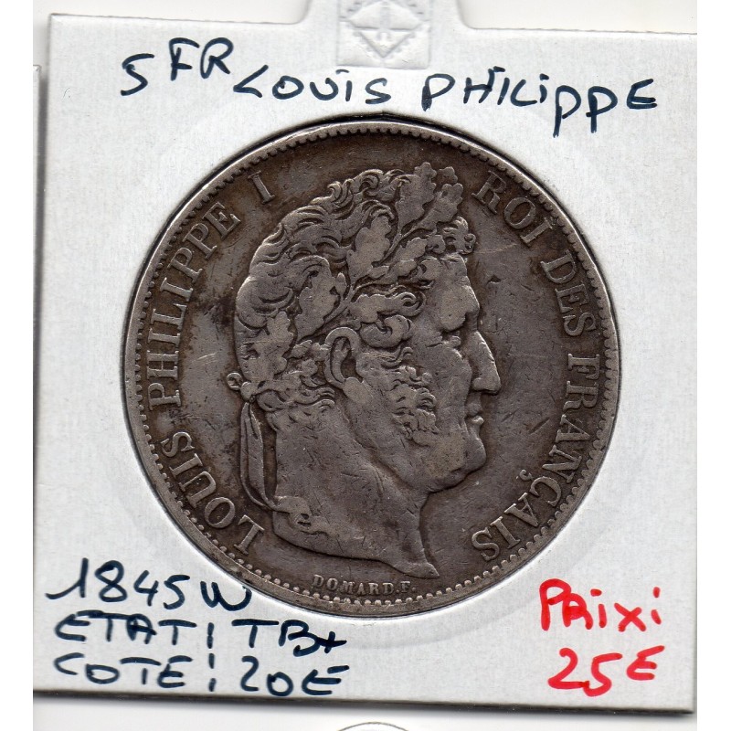 5 francs Louis Philippe 1845 W Lille TB+, France pièce de monnaie