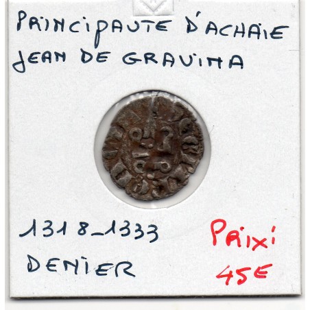 Croisade Principauté d'Achaie, Jean de Gravina (1318-1333) denier