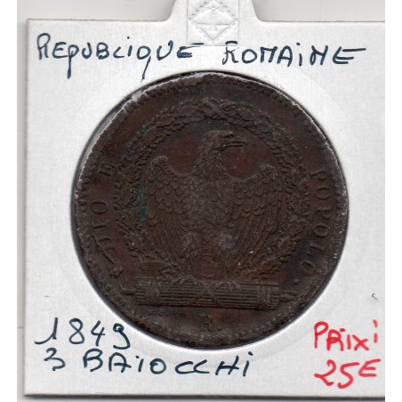 Vatican République Romaine 3 Baiocchi 1849 TTB chocs, KM 23 pièce de monnaie