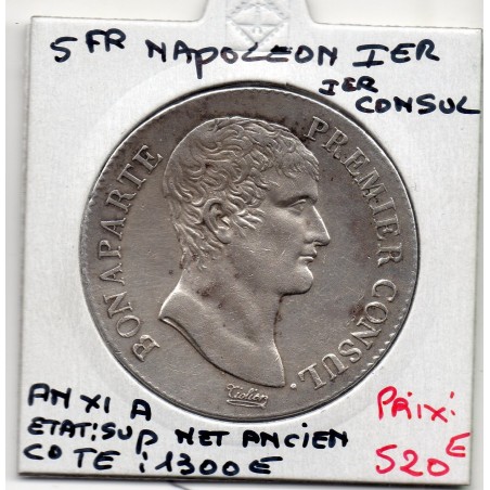 5 francs Napoléon 1er An XI A Paris Sup, France pièce de monnaie