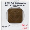 40 centimes Grande brasserie de Strasbourg non daté monnaie de nécessité