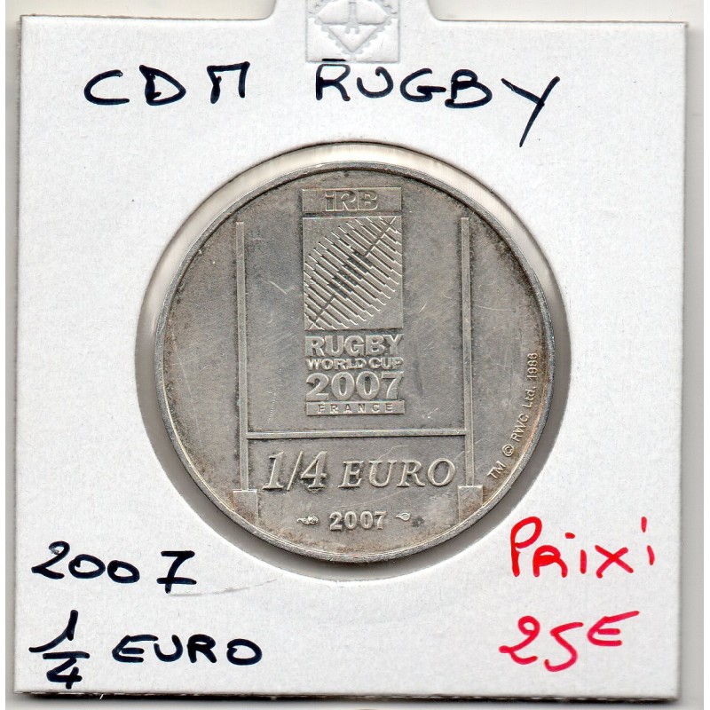 1/4 euro argent BU 2007 Coupe du monde de rugby pièces de monnaies de Paris