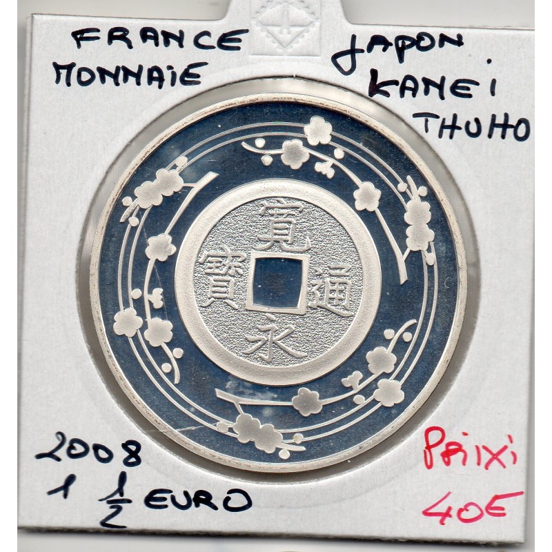 1 1/2 euro argent BE 2008 France Japon, Monnaie Kanei-Thuho pièces de monnaies de Paris