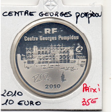 10 euros argent BE 2010 Centre Georges Pompidou pièces de monnaies de Paris