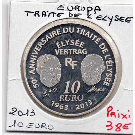 10 euros argent BE 2013 Europa, traité de l'Elysée Pièces de monnaies de Paris