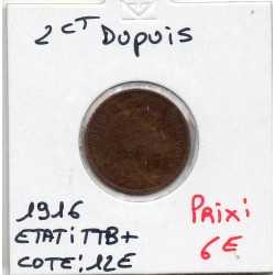 2 centimes Dupuis 1916 TTB+, France pièce de monnaie