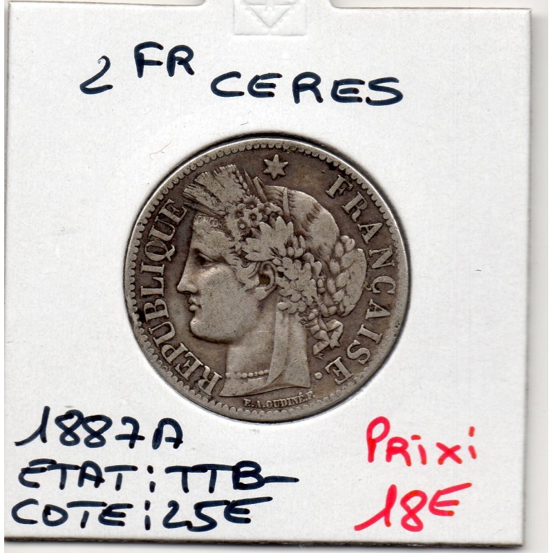 2 Francs Cérès 1887 TTB-, France pièce de monnaie