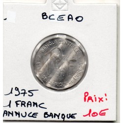 Etats Afrique Ouest 1 franc 1975 annulée banque KM 8 pièce de monnaie