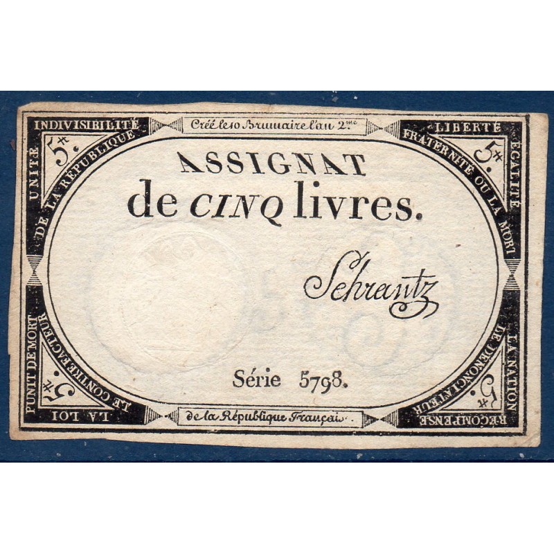 Assignat 5 livres 10 brumaire l'an 2 TTB signature Schrantz