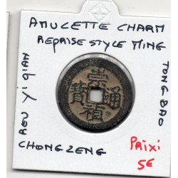 Chine Charm Coin, amulette Ming Chong Zeng Tong Bao revers Yi Qian, pièce de monnaie