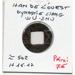 Dynastie Han de l'Ouest dinastie Liang, Whu Zu 502 TTB, Hartill 10-17 pièce de monnaie
