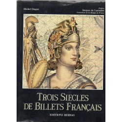 Trois siécles de billets Francais éditions Hervas Michel Daspre