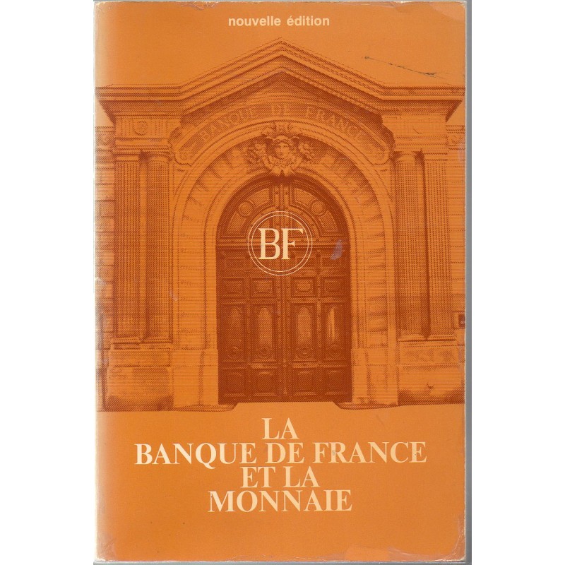 La banque de France et la monnaie