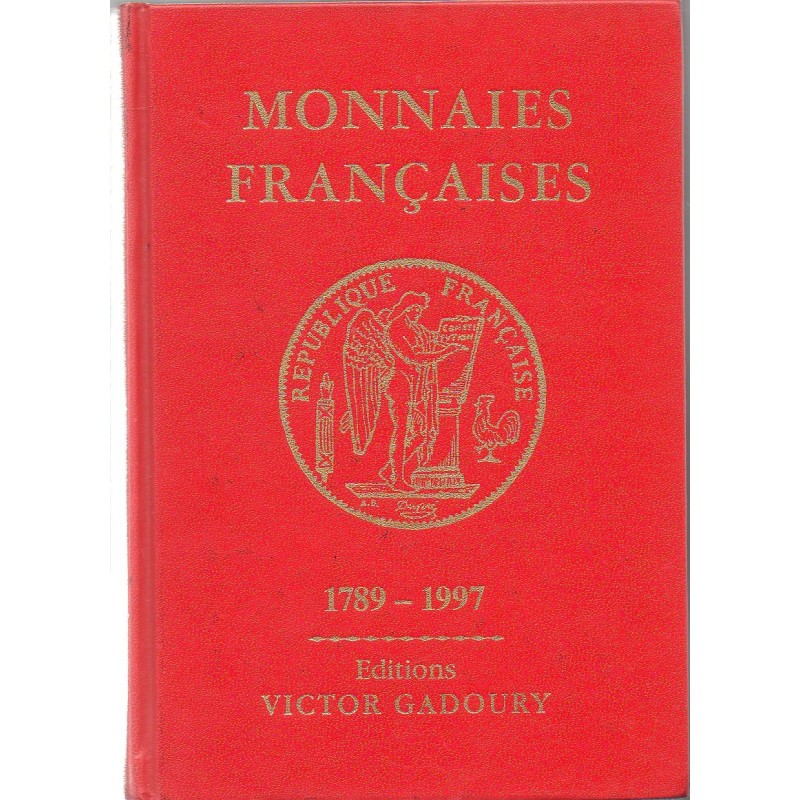 Gadoury 2003 cotation monnaies françaises de 1789 à 2003