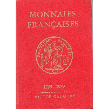 Gadoury 1989 cotation monnaies françaises de 1789 à 1989