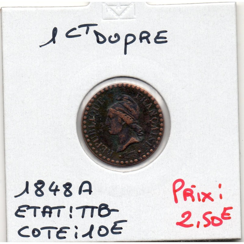 1 centime Dupré 1848 A paris TTB-, France pièce de monnaie