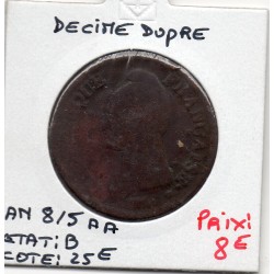 1 decime Dupré An 8/5 AA Metz B, France pièce de monnaie