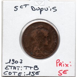 5 centimes Dupuis 1907 TTB, France pièce de monnaie