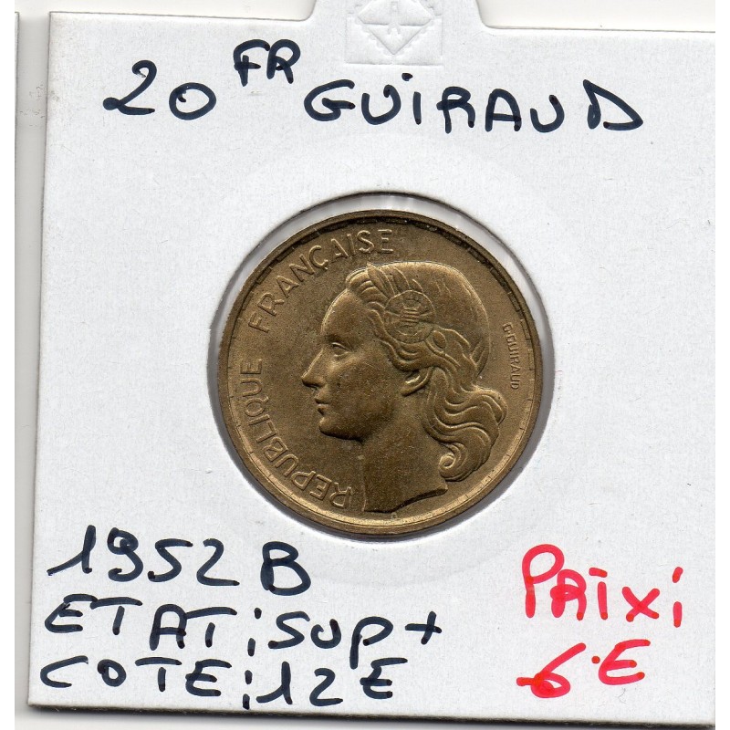 20 francs Coq Guiraud 1952B Sup+, France pièce de monnaie