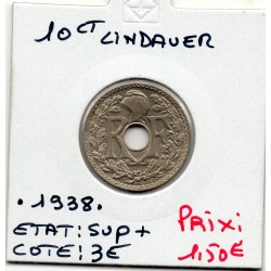 10 centimes Lindauer .1938. Sup+, France pièce de monnaie