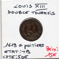 Double Tounois 1619 G Poitier TB Louis XIII pièce de monnaie royale