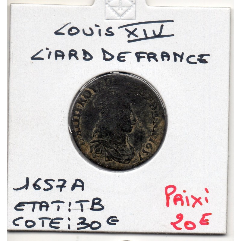 Liard de France 1657 A Corbeil TB Louis XIV pièce de monnaie royale