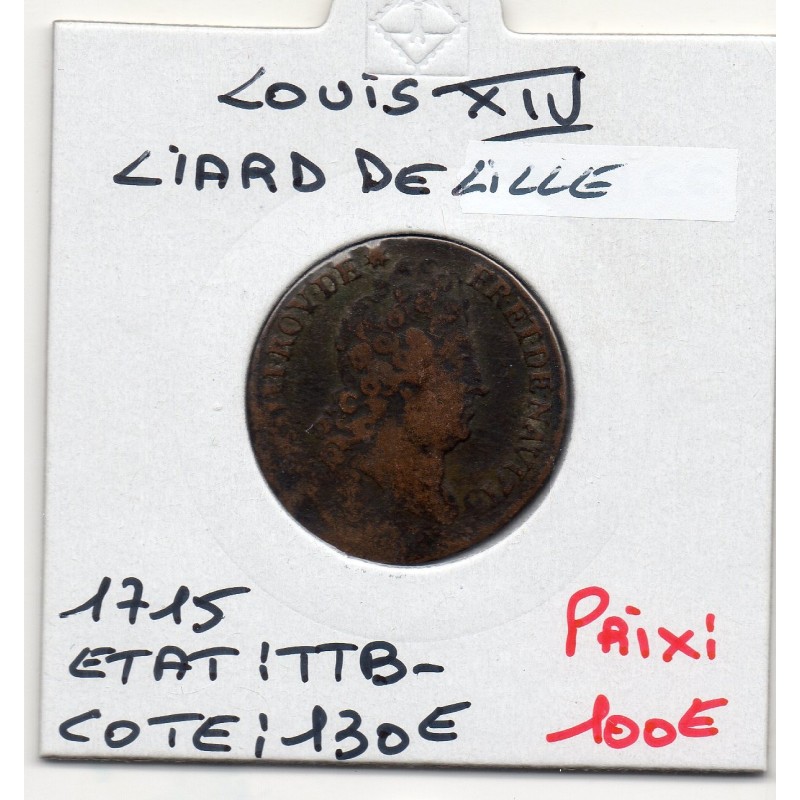 Liard de France 1715 W Lille TTB- Louis XIV pièce de monnaie royale