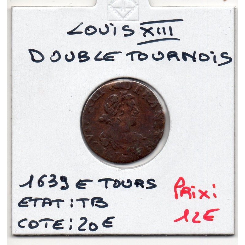 Double Tounois 1640 E TB Louis XIII pièce de monnaie royale