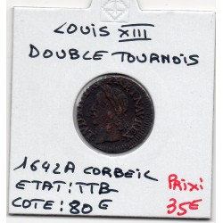 Double Tounois 1642 A Corbeil Louis XIII pièce de monnaie royale