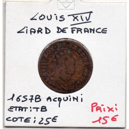 Liard de France 1657 B Acquigny TB Louis XIV monnaie royale