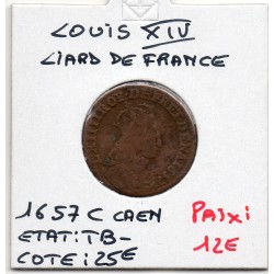 Liard de France 1657 C Caen TB- Louis XIV pièce de monnaie royale