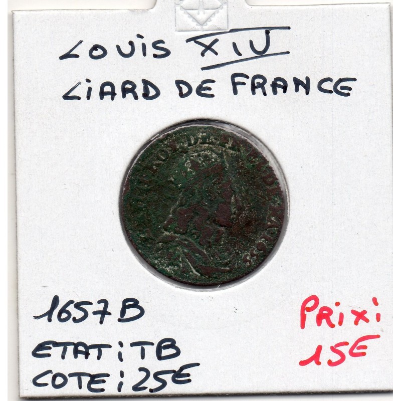 Liard de France 1657 B Acquigny TB Louis XIV pièce de monnaie royale