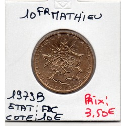 10 francs Mathieu 1979 tranche B FDC, France pièce de monnaie