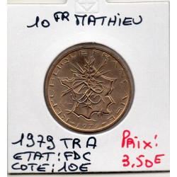 10 francs Mathieu 1979 tranche A FDC, France pièce de monnaie