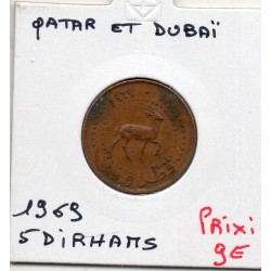 Qatar et Dubai 5 Dirhams 1389 AH - 1969 TTB, KM 2 pièce de monnaie