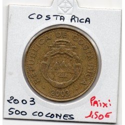 Costa Rica 500 Colones 2003 TTB, KM 239 pièce de monnaie
