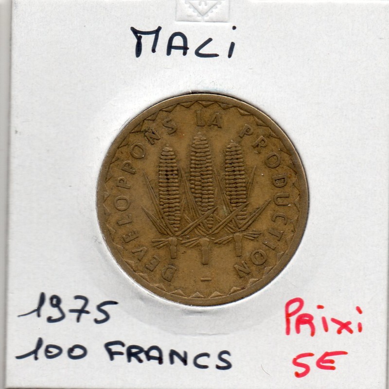 Mali 100 francs 1975 TTB, KM 10 pièce de monnaie