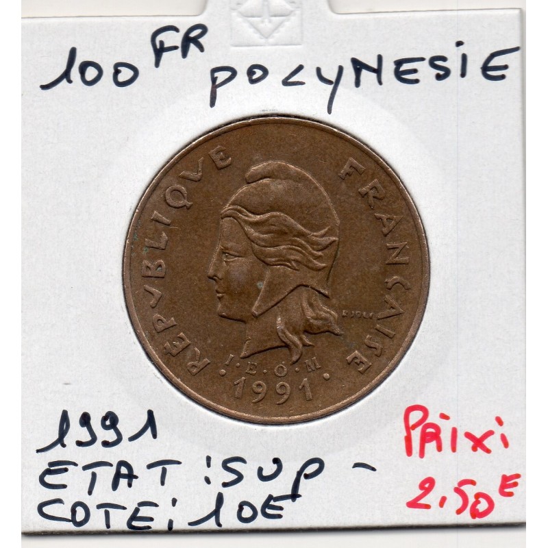 Polynésie Française 100 Francs 1991 Sup-, Lec 133 pièce de monnaie