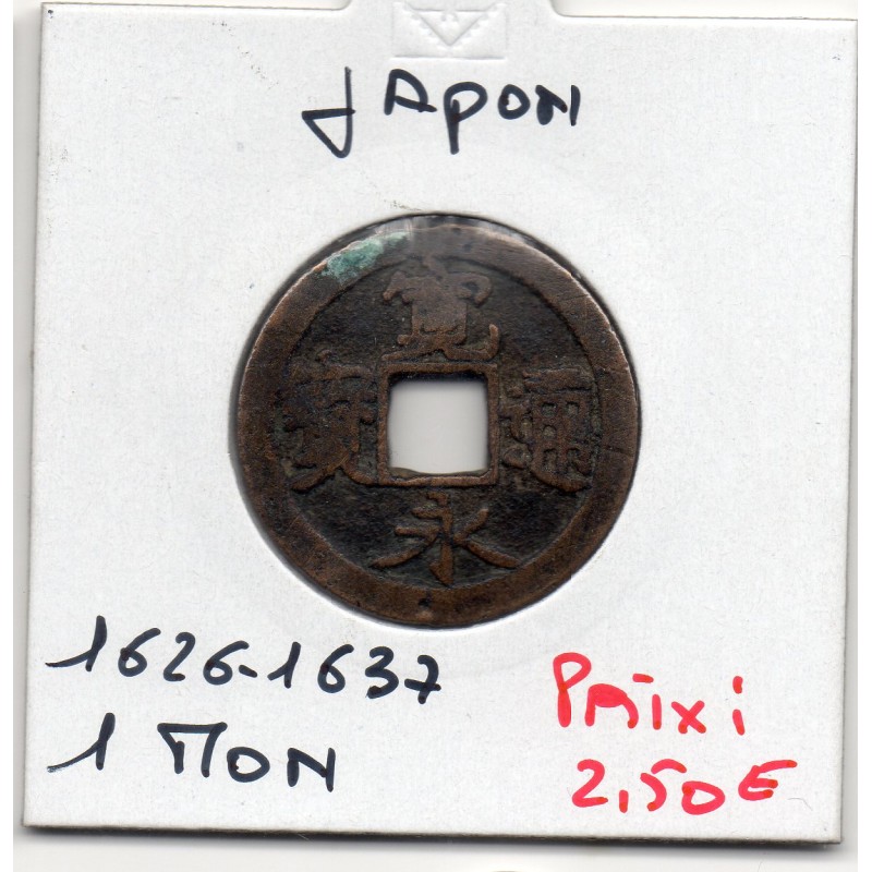 Japon Shoguna 1 mon 1626-1637 TTB,  KM C1 pièce de monnaie