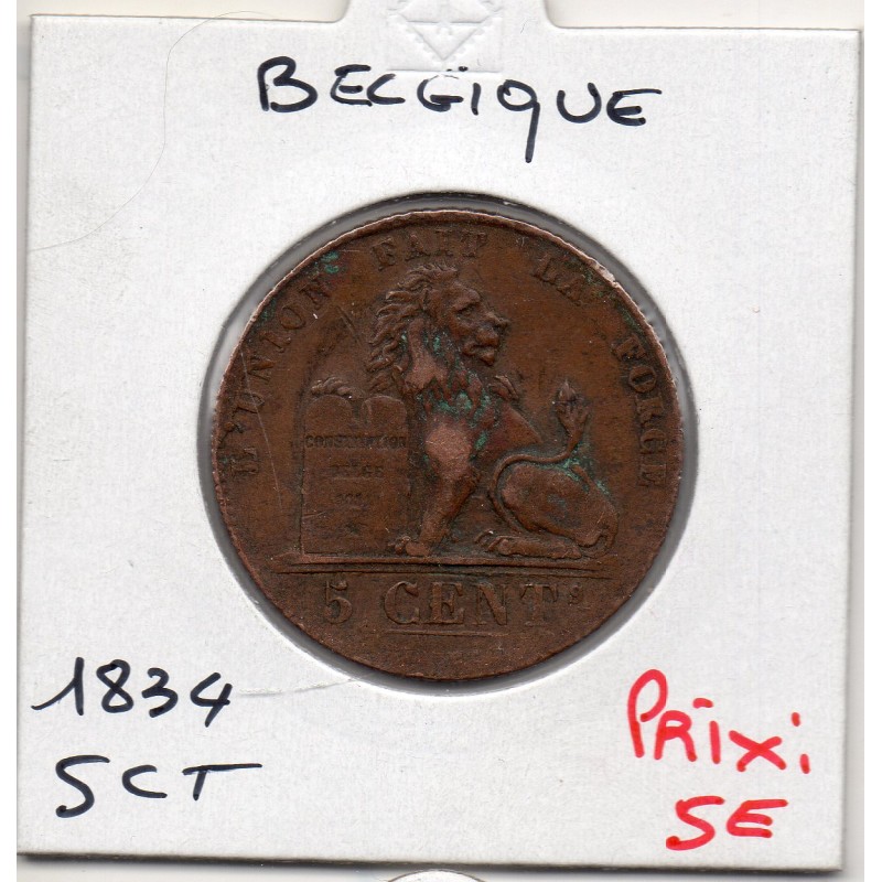 Belgique 5 centimes 1834 TTB, KM 5 pièce de monnaie