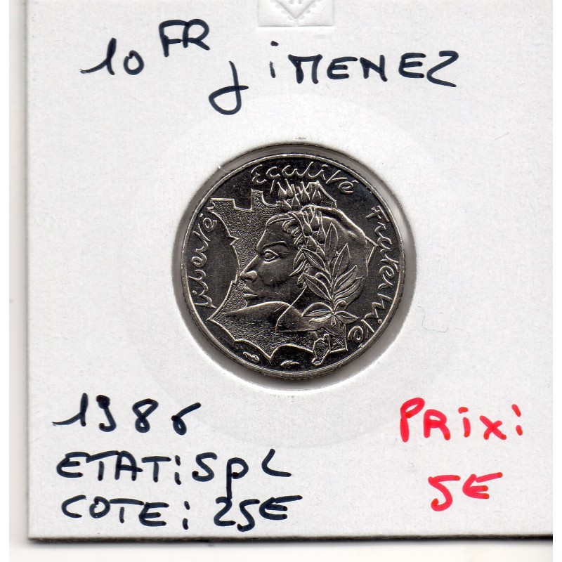 10 francs Jimenez 1986 Spl, France pièce de monnaie