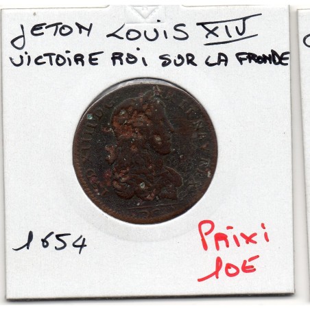 Jeton Louis XIV, victoire sur la fronde 1654 Feuardent 12515