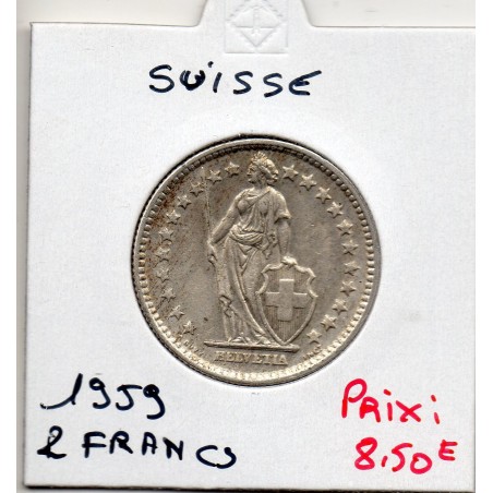 Suisse 2 francs 1959 Sup, KM 21 pièce de monnaie